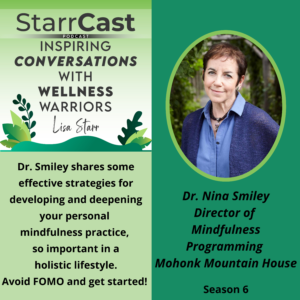 Dr. Nina Smiley Mindfullness