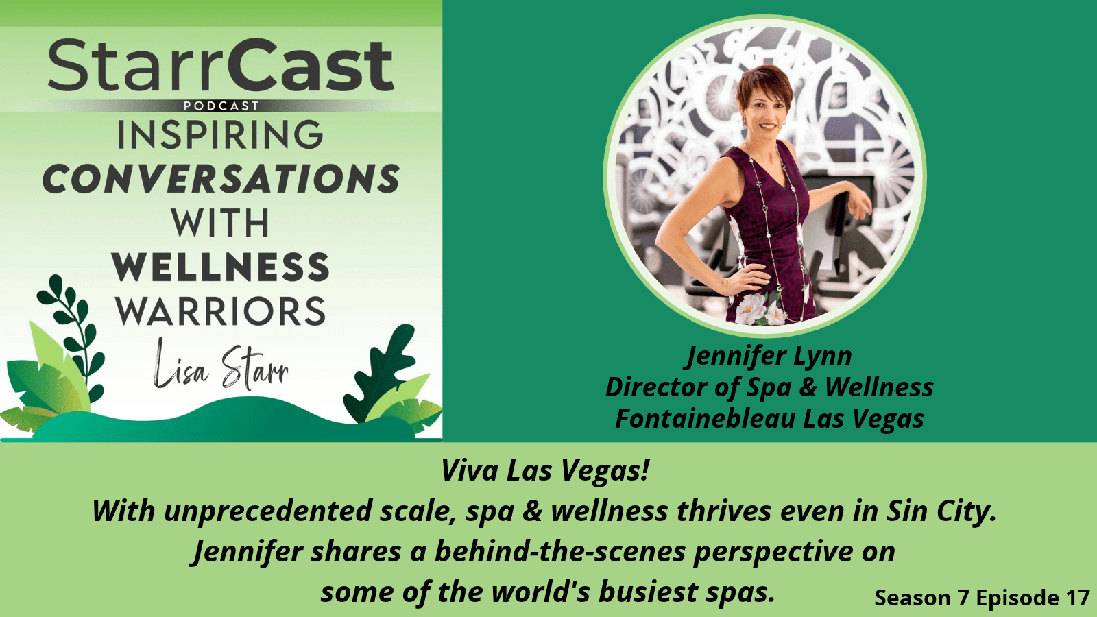 Spa & Wellness in Sin City: Jennifer Lynn Illuminates the Success of this Unlikely Duo